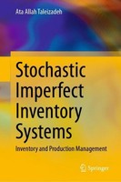 Stochastic Imperfect Inventory Systems Ata Allah Taleizadeh