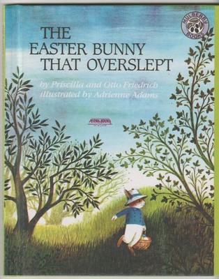 The Easter Bunny That Overslept