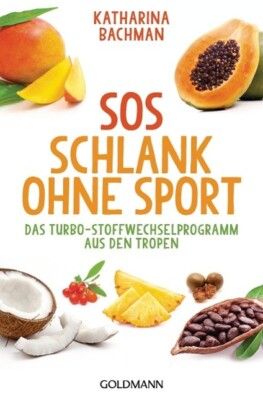 SOS Schlank ohne Sport | Buch | 9783442221172