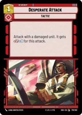 Star Wars Unlimited Desperate Attack (179/590) Shadows of the Galaxy LP