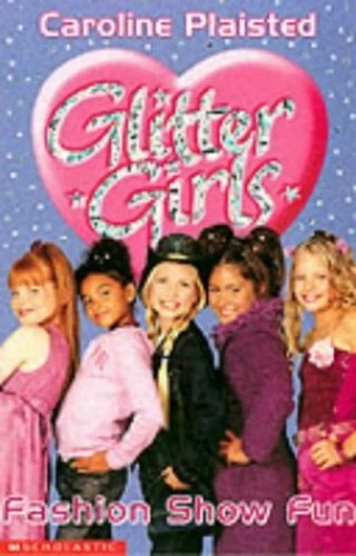 Fashion Show Fun Glitter Girls by Plaisted C. A. Paperback Book