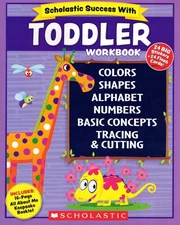 Scholastic Success with Toddler Workbook