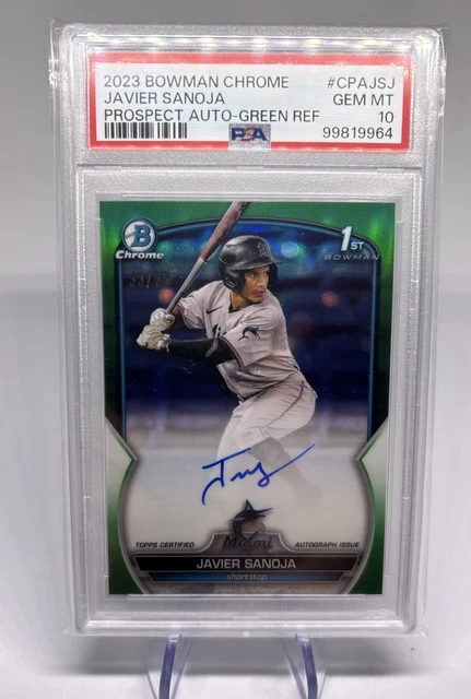 2023 Bowman Chrome Prospect Green Refractor /99 Javier Sanoja PSA 10 Auto