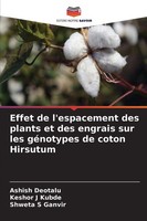 Effet De L'espacement Des Plants Et Des Engrais Sur Les GéNotypes De Coton...