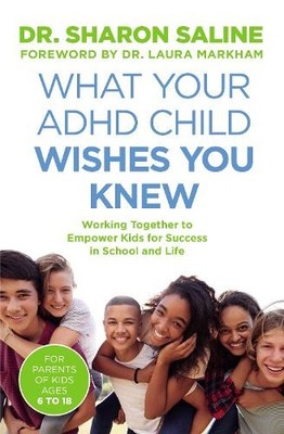 Swift Press What Your ADHD Child Wi..., Dr Sharon Salin