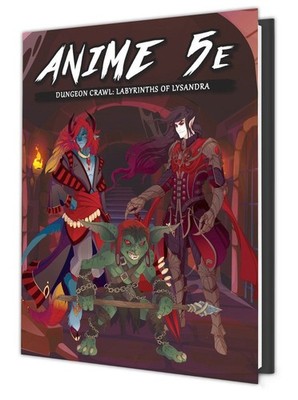 Anime 5E Dungeon Crawl Labyrinth of Lysandra (english)