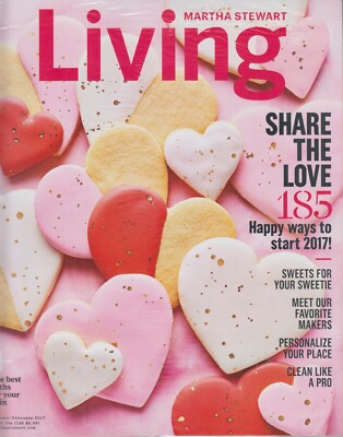 Martha Stewart Living January/February 2017 Share the Love - 185 Happy Ways to S
