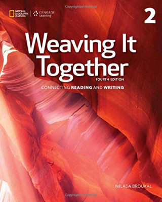 Weaving it Together 2 (Weaving It Together, Fourth Edit - Paperback NEW Milada B