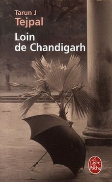 Loin de Chandigarh von Tejpal, Tarun J. | Buch | Zustand gut