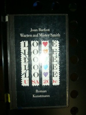 Warten auf Mister Smith Barfoot, Joan :
