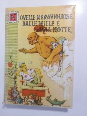Wunderromane aus Tausendundeiner Nacht - Aufl. Capitol 1957 Illustrato Baldi 
