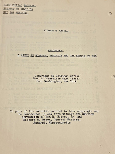 Historical Study Guide "Hiroshima, A Study in Science, Politiucs & Ethic in War"