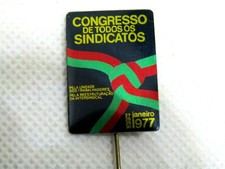 Commemoration  40th anniversary - Congress of all trade unions 1977 Janeiro Pin