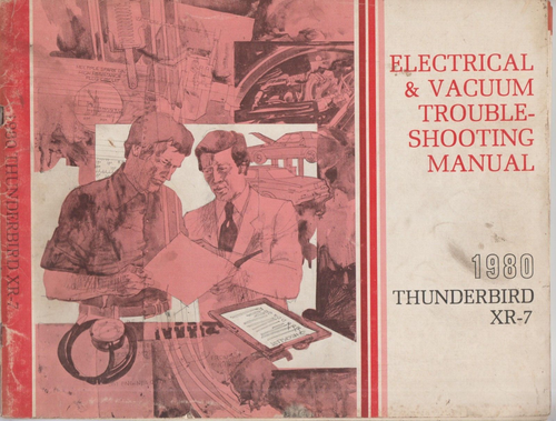 1980 Ford Thunderbird Cougar XR7 Electrical Vacuum Trouble Shooting 