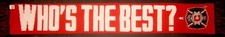 Chicago Fire FC "Who's The Best?" Scarf (Major League Soccer MLS C97)