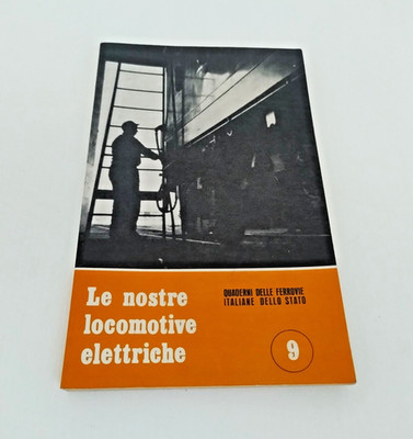 Buch Unsere Elektrolokomotiven Hefte der italienischen Eisenbahnen von Dello