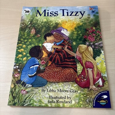 Miss Tizzy by Libba Moore Gray (1998, Picture Book)