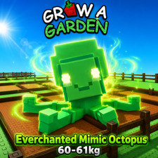Huge Everchanted Mimic Octopus 60-61KG (Grow a garden)
