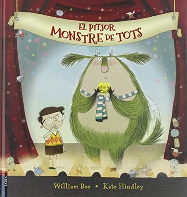 El pitjor monstre de tots - Katalanische Sprache NEU William Bee 2019-04-10