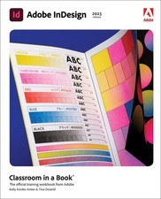 Adobe InDesign Classroom in a Book 202..., Kelly Anton