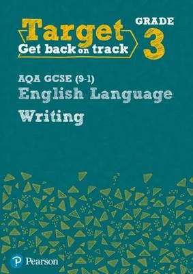 Julie Hughes | Target Grade 3 Writing AQA GCSE (9-1) English Language Workbook