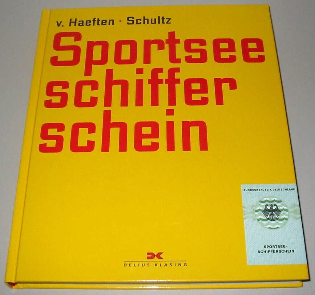 V. Haeften Schultz Sportsee Schifferschein Lehrbuch Prüfungsaufgaben