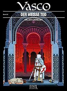 Vasco, Bd. 23: Der weiße Tod von Chaillet, Gilles, ... | Buch | Zustand sehr gut - Chaillet, Gilles, Toublanc, Frédéric