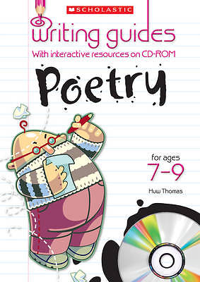 Poetry for Ages 7-9 (Writing Guides), Huw Thomas, New