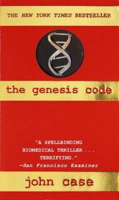 The Genesis Code: A Novel of Suspense by Case, John, Good Book