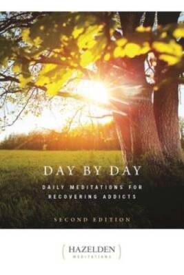 Day by Day: Daily Meditations for Recovering Addicts (Hazelden  - VERY GOOD