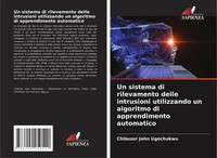 Chibuzor John Ugochukwu | Un Sistema Di Rilevamento Delle Intrusioni...