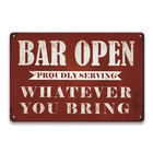 YOYI ART Vintage Metal Bar Signs for Home - Bar Open Whatever You Bring, Retr...