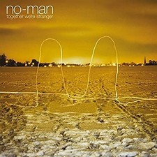 No-Man - Together We're Stranger - Vinyl Record - E600z