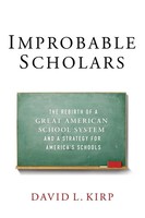 David L Kirp | Improbable Scholars | Taschenbuch | Englisch (2015) | Oup Us