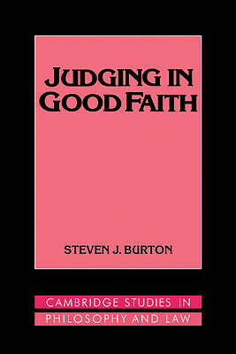 Judging in Good Faith Burton Hardback Cambridge University Press 9780521419949
