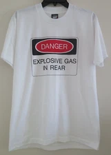 Screen Stars Best Men's Sz L White "Danger, Explosive Gas In Rear" T-Shirt