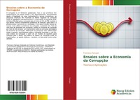 Ensaios Sobre A Economia Da CorrupçãO Francisco Campos