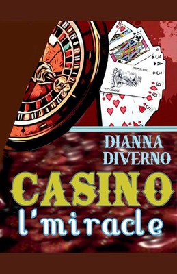 Dianna Diverno | Casino l'Miracle | Taschenbuch | Englisch (2024)