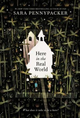 Sara Pennypacker~HERE IN THE REAL WORLD~SIGNED 1ST/DJ~NICE COPY