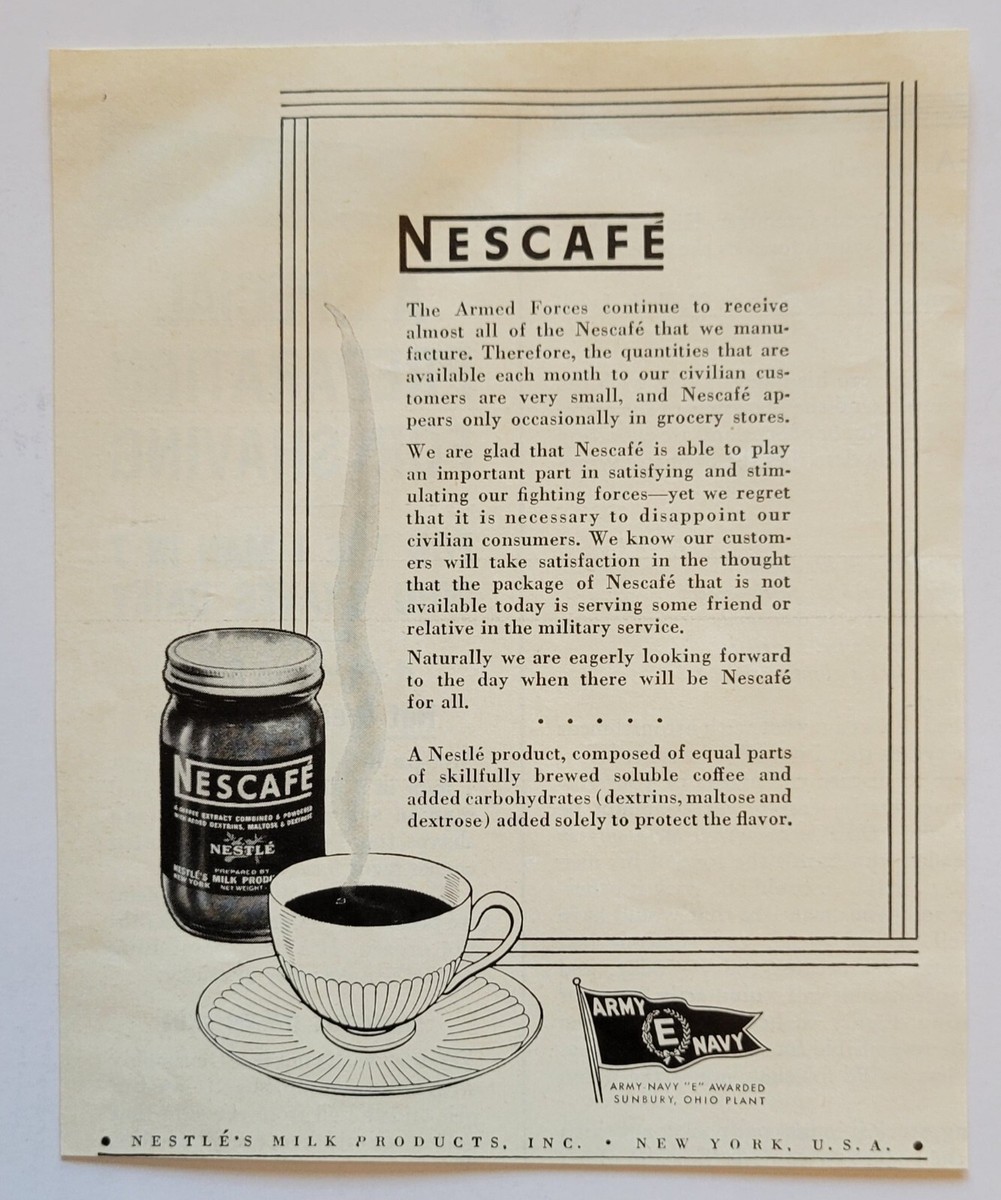 1943 Nestle' Nescafe Coffee For The Soldiers WWII Ad 5.2