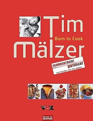 Born to Cook: Schmeckt nicht - gibts nicht Buch Mosaik