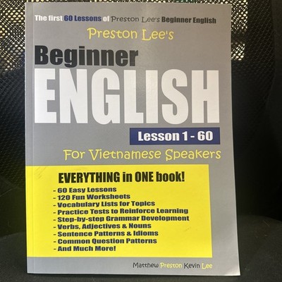 Preston Lee's Beginner English Lesson 1 - 60 For Vietnamese Speakers by Matthew