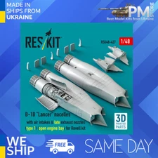 Reskit RSU48-0427 1/48 B-1B Lancer nacelles intakes exhaust nozzles engine bays
