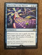 How Is This A Par Three?! - 49 - UNF - NM - MTG Magic the Gathering