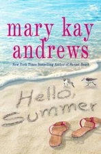 Hello, Summer - Hardcover By Andrews, Mary Kay - VERY GOOD