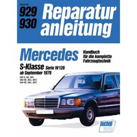 Mercedes-Benz S-Klasse Serie W126 (1979-1985) Reparaturanleitung Bucheli Verlag