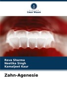 Reva Sharma (U. A.) | Zahn-Agenesie | Taschenbuch | Deutsch (2024) | 116 S.