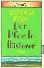 Der Pferdeflüsterer : Roman. Aus dem Engl. von Bernhard Robben, Goldmann 190206