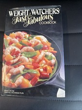 Weight Watchers Fast and Fabulous Cookbook by Inc. Staff 1983
