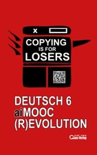 Deutsch 6 | aiMOOC (R)Evolution: Bildung durch klimafreundliche KI-Lernkurse